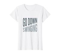 Funny Boxer Saying Go Down Swinging for Boxer Value Graphic T-Shirt, Women, White, S