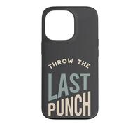 Funny Boxing MMA Throw the last punch Case for iPhone 13 Pro
