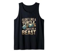 Funny Boxing Quotes Funny Boxing Gloves Float Like A Turtle Tank Top
