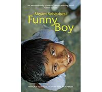 Funny Boy: A Novel in Six Stories