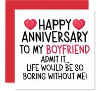 Funny Boyfriend Anniversary Card - Boring Without Me - Cheeky Happy Anniversary Card for Boyfriend from Girlfriend Partner, 145mm Joke Humour Anniversaries Greeting Cards