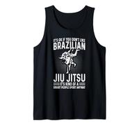 Funny Brazilian Jiu Jitsu Quotes Brazilian Jiu Jitsu Tank Top