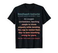 Funny Breathwork Instructor T-Shirt