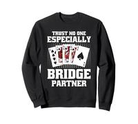 Funny Bridge Partner Apparel Men Women Cards Game Night Sweatshirt