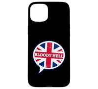 Funny British Flag Humor Bloody Hell English Britain UK Case for iPhone 15 Plus