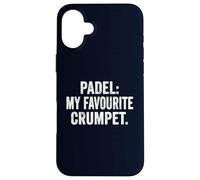 Funny British Foodie T-Shirt Padel My Favourite Crumpet Case for iPhone 16 Plus