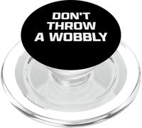 Funny British Phrase Don't Throw A Wobbly PopSockets PopGrip for MagSafe