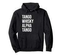 Funny British Slang Tango Whisky Alpha Tango - Twat. Pullover Hoodie
