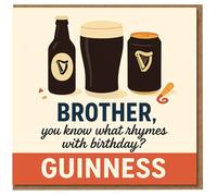 Funny Brother Birthday Card - Beer Pun with Pint, Bottle and Can Illustration - 'You Know What Rhymes with Birthday?' Humour Card for Him