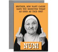 Funny Brother Birthday Card - Rude Nun Humour Joke Card - A5 Card with Grey Envelope - UK