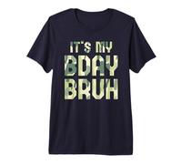 Funny Bruh It's My Birthday Official Plan 7th 8th Party Premium T-Shirt