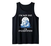 Funny Buddha for Fat Guy Enlightened Man Dad BOD Joke Tank Top