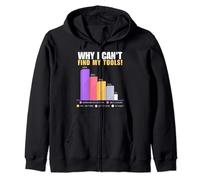 Funny Builder & Handyman Gifts - Why I Can't Find My Tools Zip Hoodie