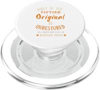 Funny Built In The Fifties Original Unrestored 70th B-day PopSockets PopGrip for MagSafe