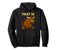 Funny Bull Pun - “That Is Bullshit” Cartoon Toilet Humor Pullover Hoodie