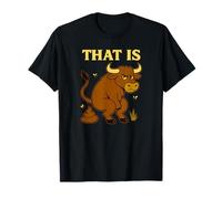 Funny Bull Pun - “That is Bullshit” Cartoon Toilet Humor T-Shirt