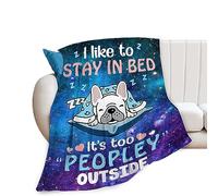 Funny Bulldog Throw Blanket I Like to Stay in Bed Its Too Peopley Outside Bulldog Blanket Gifts for Boys Girls Baby Kids Adults Soft Cozy Warm Plush Fleece All Season Blanket Decor 40''X50''