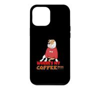 Funny Bulldog Where's My Coffee Dog Lover Humor Case for iPhone 12 Pro Max
