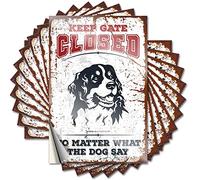 Funny Bumper Sticker Keep Gate Closed No Matter What The Dog Say Funny Sticker 10 Pcs Prank Bumper Stickers No Stupid People Sign(8X12CM)