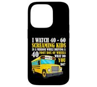 Funny Bus Driver Life Watch Screaming Kids Back To School Case for iPhone 14 Pro