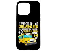Funny Bus Driver Life Watch Screaming Kids Back To School Case for iPhone 15 Pro Max