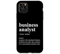 Funny Business Analyst Definition Job Description Case for iPhone 11 Pro Max