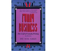Funny Business: Craft of Comedy Writing