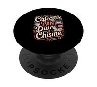 Funny Cafecito Pan Dulce y Chisme Saying PopSockets Adhesive PopGrip