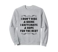 Funny Caffeinate And Hope For The Best Morning Coffee Lover Sweatshirt