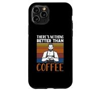 Funny Caffeine Barista There's Nothing Better Than Coffee Case for iPhone 11 Pro