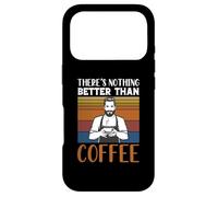 Funny Caffeine Barista There's Nothing Better Than Coffee Case for iPhone 17 Pro