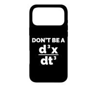 Funny Calculus, Don't Be a Jerk, Jerk Equation Case for iPhone 17 Pro Max