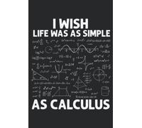 Funny Calculus For Men Women Math Teacher Math Joke Humor Nice: Daily Planner Notepad To Do Schedule, Medium 6x9 Inches, 120 Pages, Printed Cover