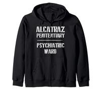 Funny California Alcatraz Penitentiary Psychiatric Ward Zip Hoodie