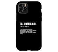 Funny California Girl Definition Fun Sayings Case for iPhone 11 Pro