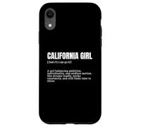 Funny California Girl Definition Fun Sayings Case for iPhone XR