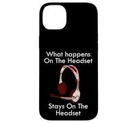 Funny Call Center Quote What Happens On the Gamer Headset Case for iPhone 14 Plus