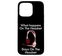 Funny Call Center Quote What Happens On the Gamer Headset Case for iPhone 15 Pro Max