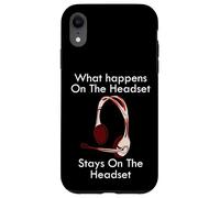 Funny Call Center Quote What Happens On the Gamer Headset Case for iPhone XR