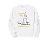 Funny Calligraphy Pun A Nib Above the Rest Sweatshirt