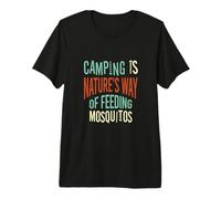 Funny Camping Mosquito Humor for Campers Premium T-Shirt