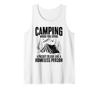 Funny Camping Nomadic Homeless Person for Nomads Tank Top