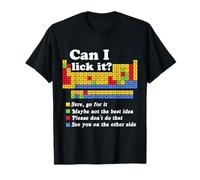 Funny Can I Lick it Periodic Table 100 days of School T-Shirt