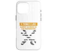 Funny Car Restoration Detailing Car Restorer T-Shirt Case for iPhone 16 Pro Max