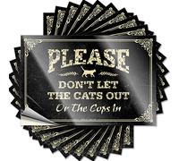 Funny Car Stickers Please Don't Let The Cats Out Or The Cops in Funny Sticker 10 Pcs Bumper Sticker Bar Accessories for Man Cave(6X9CM)