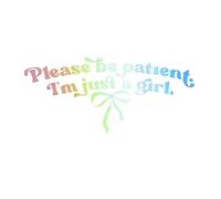 Funny Car Window Stickers Rainbow Please Be Patient, I'm Just A Girl Decals