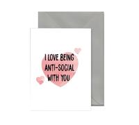 Funny Card For Partner From Boyfriend Girlfriend Anti Social Love Card Cheeky Romantic Relationship Card - Antisocial V107