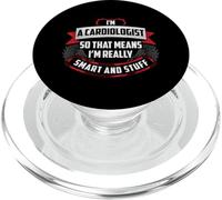 Funny Cardiologist Smart and Stuff Humor Design PopSockets PopGrip for MagSafe