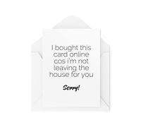 Funny Cards Birthday Card Not Leaving The House Lockdown 21st 30th 40th 50th 60th 70th Greeting Witty Humour Laughter Banter Joke Fun CBH41
