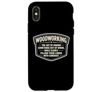 Funny Carpenter Woodworking The Art Of Making Things Joke Case for iPhone X/XS